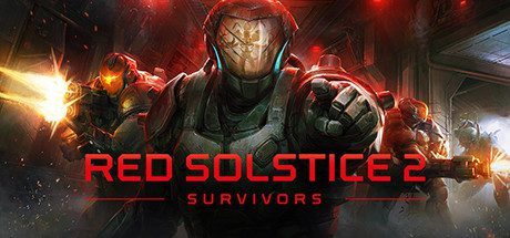 红至日2：幸存者/Red Solstice 2: Survivors -（v3.0）