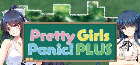 漂亮女孩的恐慌!增强PLUS版/Pretty Girls Panic! PLUS