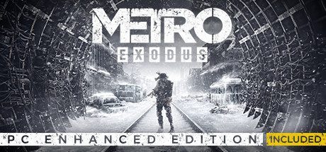 地铁离去/ Metro Exodus  -（增强版 v2.0.7.1 ）
