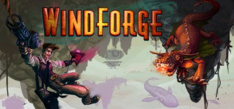 风之熔炉/Windforge(v1.0.7787.0)