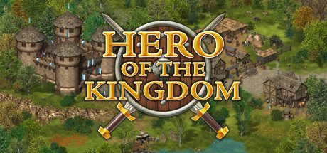 王国英雄/Hero of the Kingdom（v1.55）