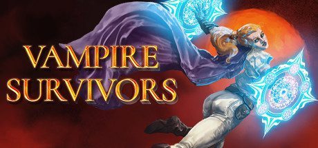 吸血鬼幸存者/Vampire Survivors（v1.13.112+全DLC）