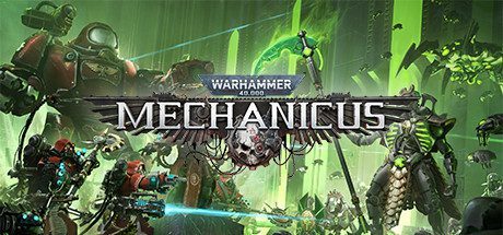 战锤40k机械神教/Warhammer 40,000: Mechanicus（v1.4.10）