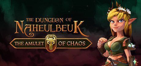 纳赫鲁博王国地下城:混沌护符/The Dungeon Of Naheulbeuk: The Amulet Of Chaos(Build.16657026)