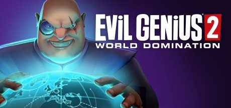 邪恶天才2：世界统治/Evil Genius 2: World Domination（数字豪华版-V1.13.0+全DLC+季票）