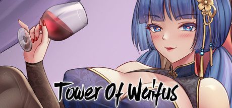 威福斯的高塔/Tower of Waifus（V1.0.0Build2）