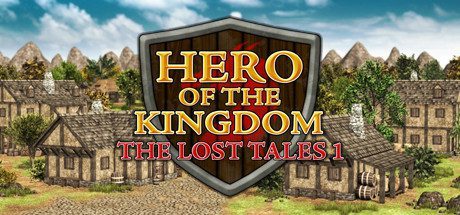 王国英雄:失落的传说1/Hero of the Kingdom: The Lost Tales 1(v1.08)