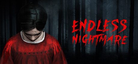 无尽噩梦/Endless Nightmare（Build.9623304）
