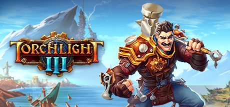 火炬之光3/Torchlight III(Build.20201217)