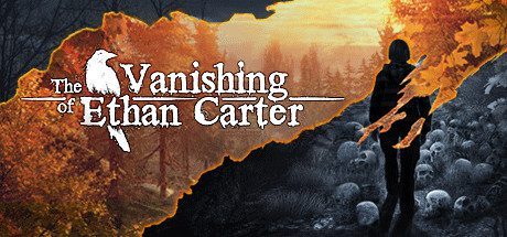 伊森卡特的消失/The Vanishing of Ethan Carter