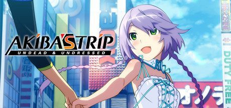 秋叶原之旅2:导演剪辑版/AKIBA’S TRIP: Undead ＆ Undressed