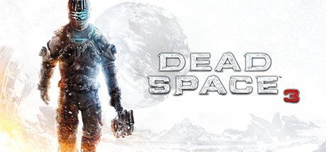 死亡空间3/Dead Space 3 兼容W10