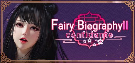 神话传记2：红颜知己/Fairy Biography2：Confidante -（Build.10007534）