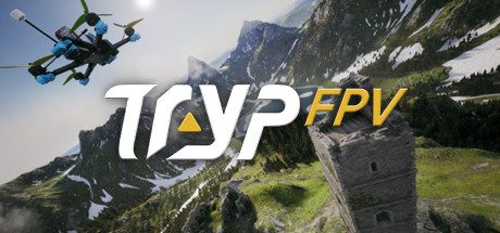 TRYP FPV:无人机竞速模拟器/TRYP FPV : The Drone Racer Simulator