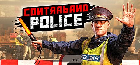 缉私警察/Contraband Police -（v10.2.18）