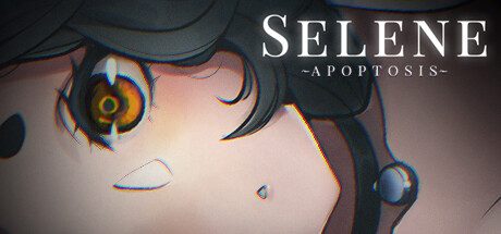 赛琳娜：细胞凋亡 Selene：Apoptosis~ -（Build.10696498-I.I.XX）