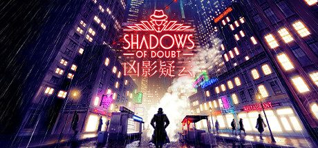 凶影疑云/Shadows of Doubt -（v38.06）