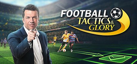 足球、策略与荣耀/Football, Tactics & Glory -（Build 10813448）