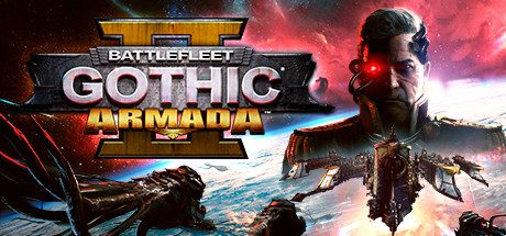 哥特舰队：阿玛达2/Battlefleet Gothic: Armada 2 -（Build 20200907）