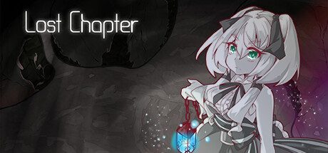 遗失的章节/Lost Chapter -（Build.11700257）