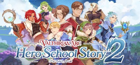 魔法学院：英雄校园物语2/Valthirian Arc Hero School Story 2