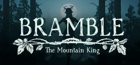 布兰博：山丘之王/Bramble: The Mountain King -（v20230621）