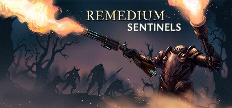 拯救:卫兵/REMEDIUM Sentinels -(Build 16142851)