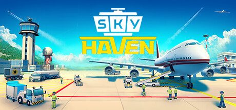 机场大亨/Sky Haven Tycoon – Airport Simulator -（v1.1.2.312）