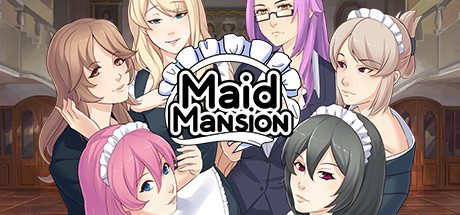 女仆洋馆/Maid Mansion -（V1.0.8.2HF2+全DLC+多周目）