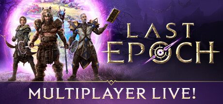 最后纪元/Last Epoch -（v1.2.5.2+全DLC）