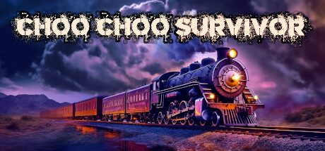 hooChoo幸存者/Choo Choo Survivor -（Build.20230805）