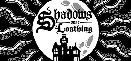 憎恶之影/Shadows Over Loathing -（Build.20230408）