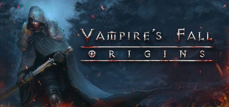 吸血鬼之殇：起源/Vampire’s Fall Origins -（v1.6.5）