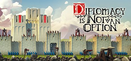 要战便战/Diplomacy is Not an Option -（v1.0.3）