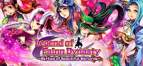 王朝传奇~美丽军阀之战/Legend of Fainn Dynasty ～Battles of Beautiful Warlords～-（Build.12189034）