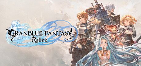 碧蓝幻想：Relink/Granblue Fantasy: Relink -（v1.3.1 & 整合全部DLC）