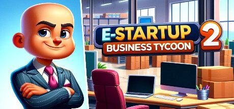 电子启动2：商业大亨/E-Startup 2 : Business Tycoon -(v0.8.6)