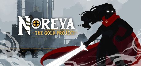 诺瑞亚:黄金计划/Noreya The Gold Project -(v1.0.01)