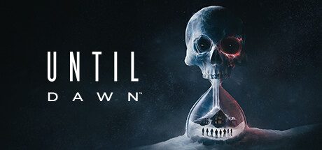 直到黎明：重制版 虚幻引擎5/Until Dawn™ -(v5896519 不需要PSN登入验证)