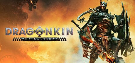 龙的传人:孤旅/Dragonkin The Banished -(Early Access)