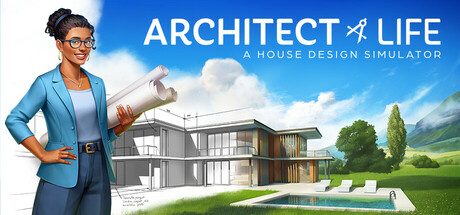 建筑师生活 房屋设计模拟/Architect Life A House Design Simulator