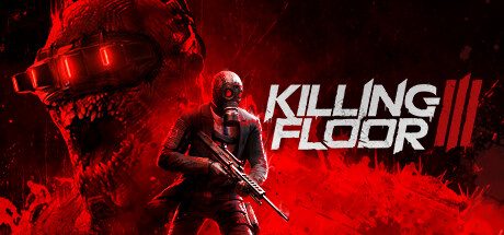 杀戮空间3 /Killing Floor 3