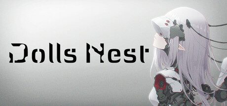 玩偶之巢/Dolls Nest -(Build 19021955)